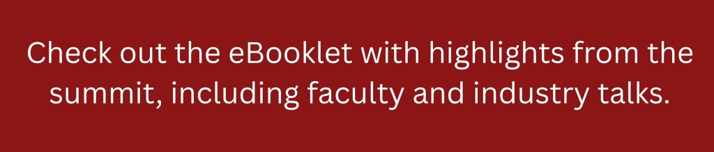 Check out the eBooklet highlights from the summit, including faculty and industry talks